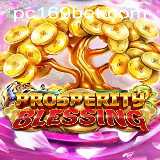 Discover ProsperityBlessing: An Engaging New Game with 169bet